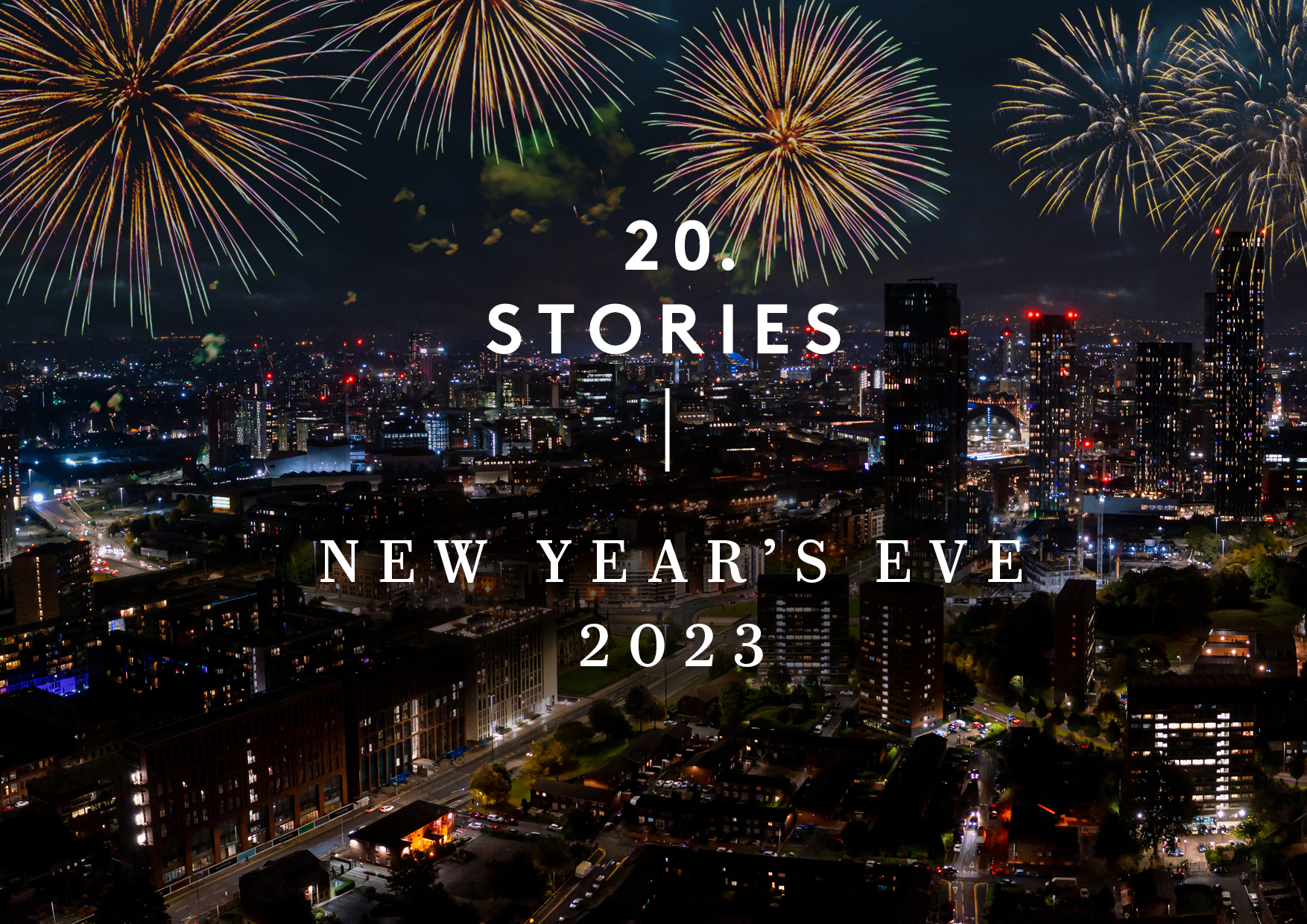 New Years Eve 2023 | 20 Stories